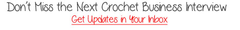 Crochet Business Blog Updates