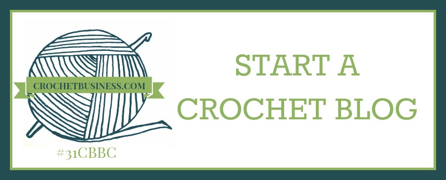 Start a Crochet Blog