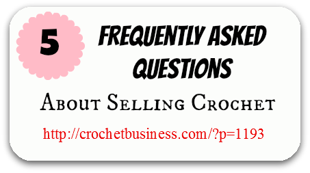 FAQ selling crochet