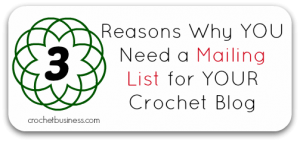 crochet blog needs mailing list