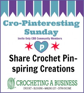 cro-pinteresting Sunday on Crochetbusiness.com